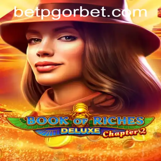 Exploring the Enigmatic World of BookofRichesDeluxeChapter2: A Journey Through Ancient Riches